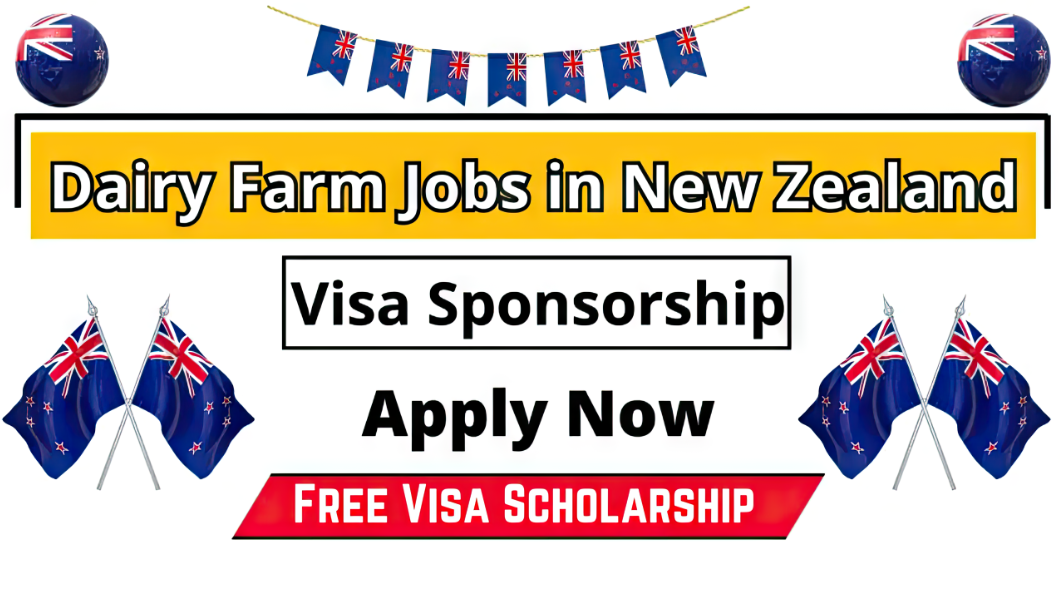 High-Paying Farming Jobs in New Zealand in Visa Sponsorship 2024 - APPLY NOW
